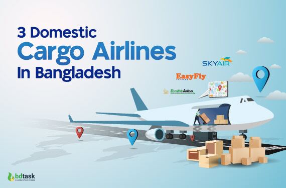 3 Domestic Cargo Airlines In Bangladesh