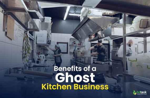 Benefits of a Ghost Kitchen Business