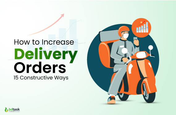 How-to-Increase-Delivery-Orders-15-Constructive-Ways