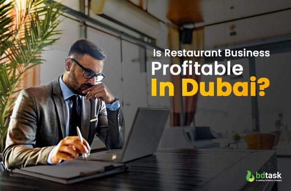 is restaurant business profitable in dubai