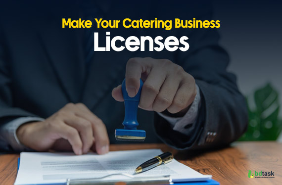 Make Your Catering Business Licenses