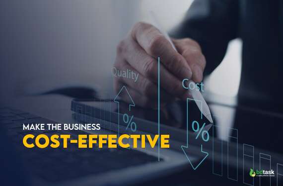 Make the business cost-effective