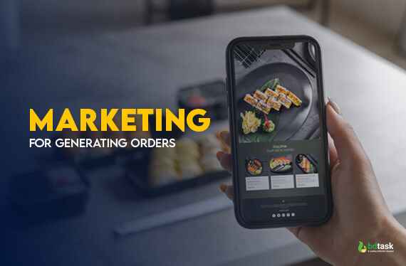 Marketing for generating orders