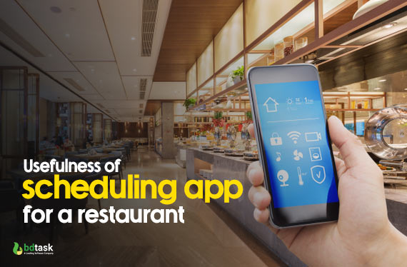 Usefulness of scheduling app for a restaurant
