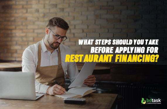 What Steps Should you Take Before Applying for Restaurant Financing