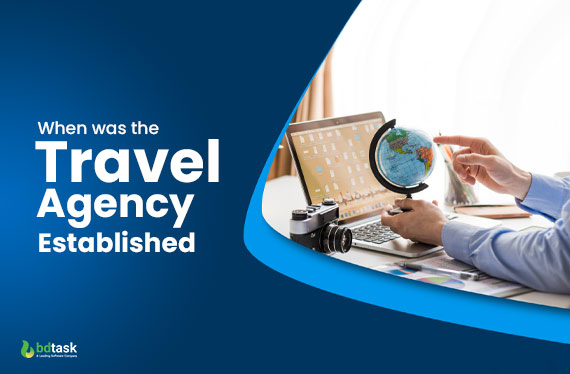When was the Travel Agency Established