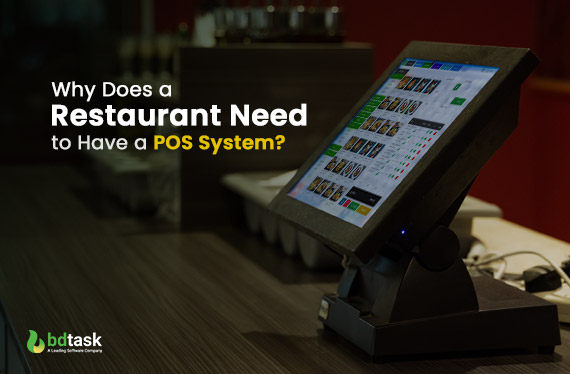 Why-Does-a-Restaurant-Need-to-Have-a-POS-System