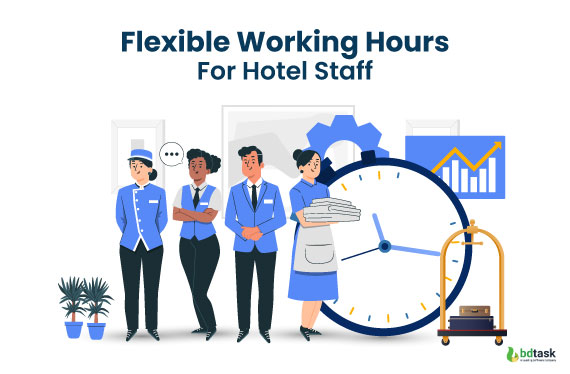 flexible working hours for hotel staff