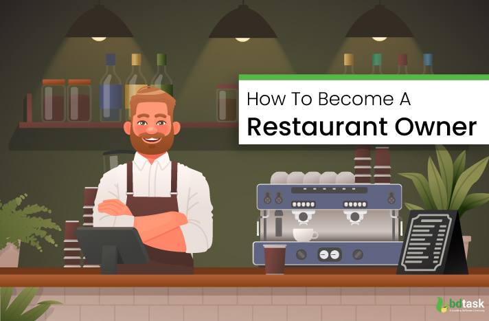 How To Become A Restaurant Owner?
