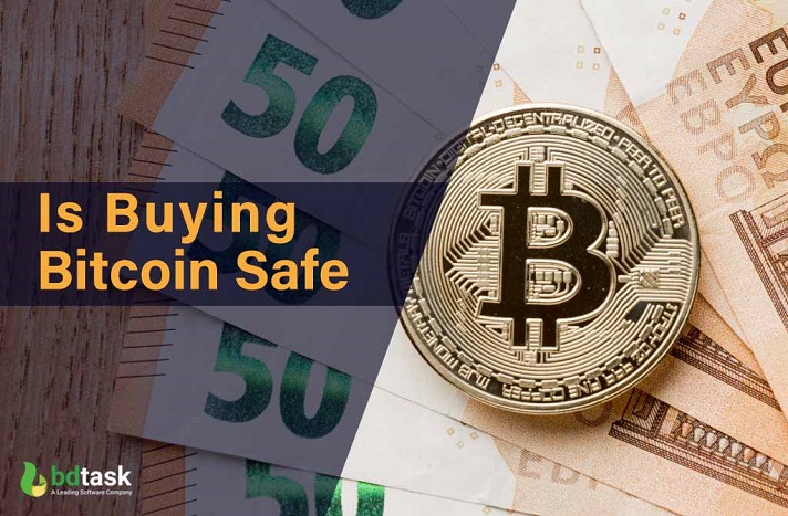 Is Buying Bitcoin Safe