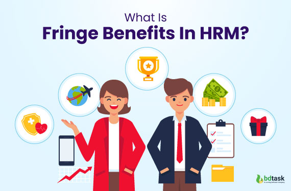 what-is-fringe-benefits-in-hrm