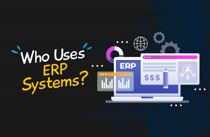who-uses-erp-systems