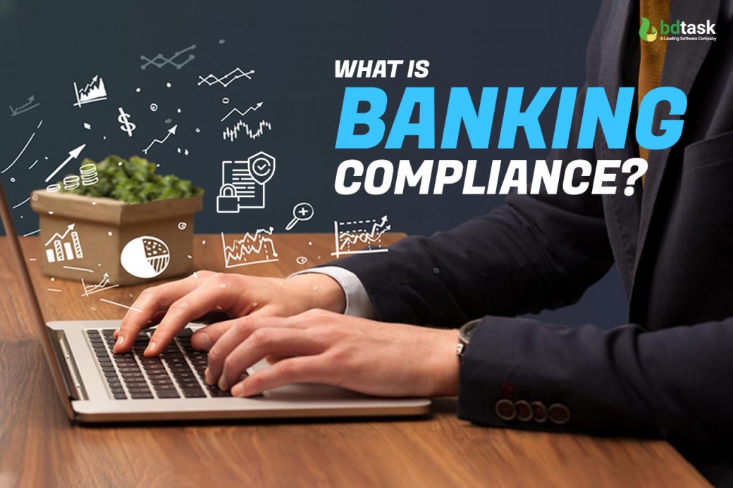 What is Banking Compliance A Complete Guideline [2024]