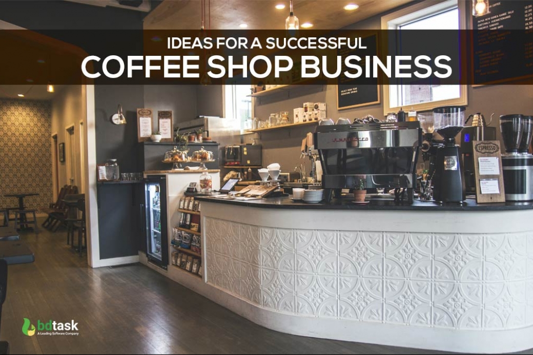 10 Futuristic Successful Coffee Shop Business Ideas