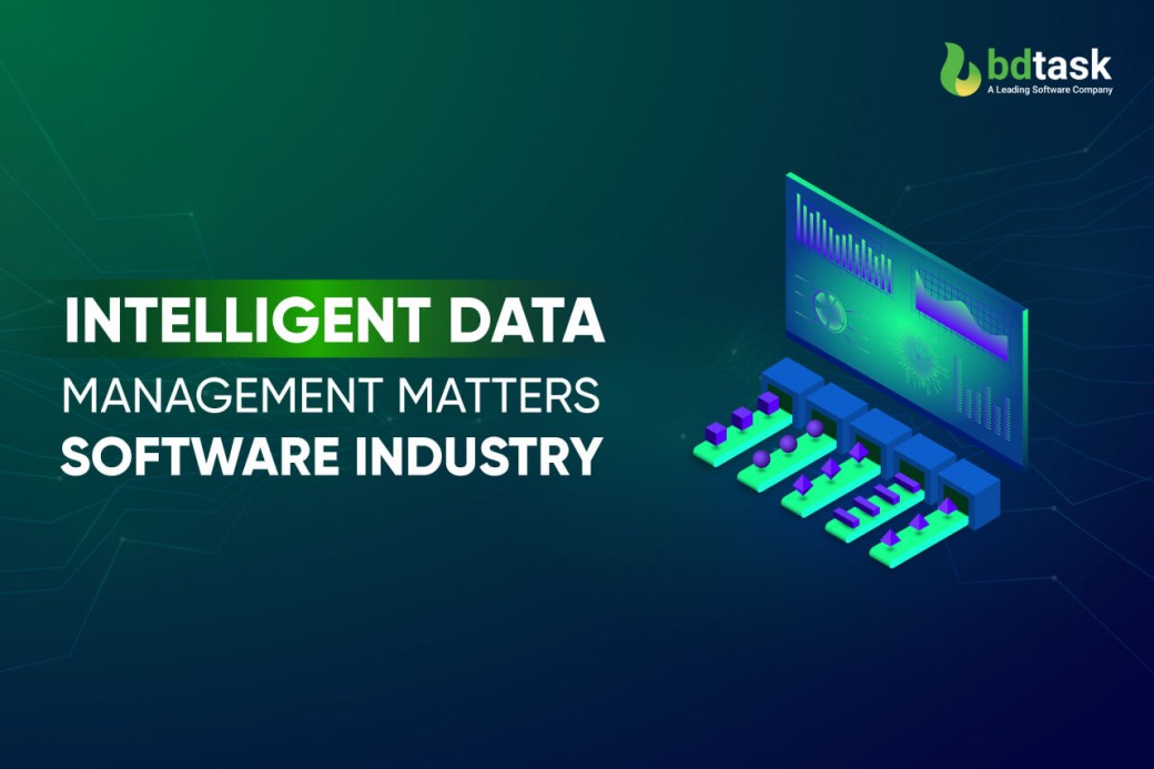 Intelligent Data Management Matters Software Industry