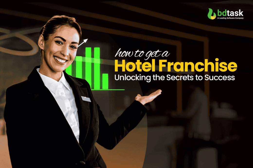 how to get a hotel franchise