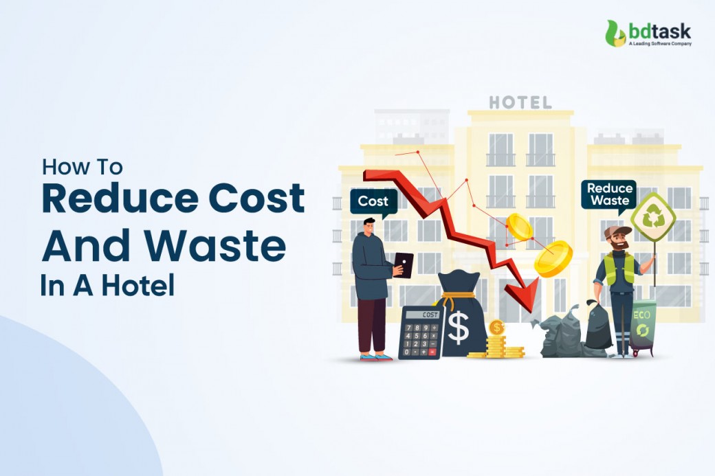 how to reduce cost and waste in a hotel