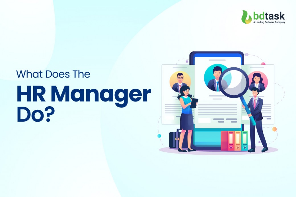 What Does The HR Manager Do